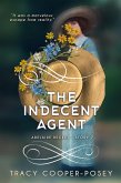 The Indecent Agent (Adelaide Becket, #7) (eBook, ePUB)