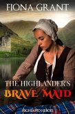 The Highlander's Brave Maid (Highland Heroes, #1) (eBook, ePUB)