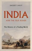 India and the Silk Roads (eBook, ePUB)