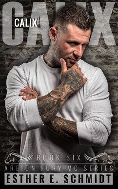 Cover Calix (Areion Fury MC, #6) (eBook, ePUB)