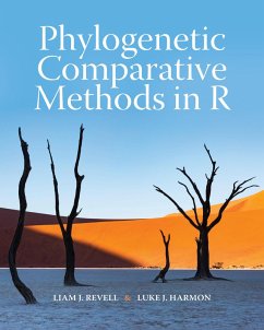 Phylogenetic Comparative Methods in R (eBook, PDF) - Revell, Liam J.; Harmon, Luke J.