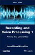 Recording and Voice Processing, Volume... - Bild 1