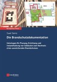 Die Brandschutzdokumentation (eBook, PDF)