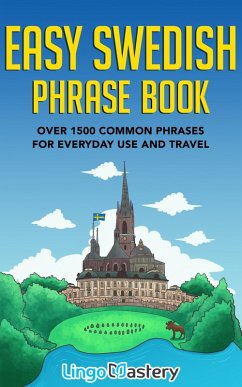 Easy Swedish Phrase Book (eBook, ePUB) - Lingo Mastery