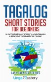 Tagalog Short Stories for Beginners (eBook, ePUB)