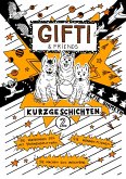 Gifti & friends (eBook, ePUB)