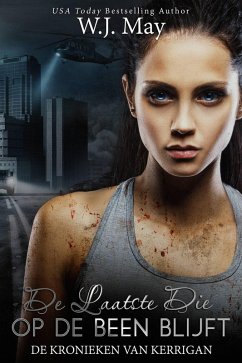 Cover De Laatste Die Op De Been Blijft (De Kronieken van Kerrigan, #11) (eBook, ePUB)