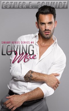 Cover Loving Mae (Swamp Heads, #4) (eBook, ePUB)