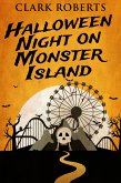 Halloween Night On Monster Island (eBook, ePUB)