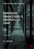 Derivados Financeiros: O Contrato de Swap (eBook, ePUB)