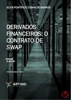 Cover Derivados Financeiros: O Contrato de Swap (eBook, ePUB)