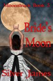 Bride's Moon (Moonstruck, #5) (eBook, ePUB)