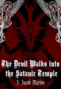 Cover The Devil Walks into the Satanic Temple (eBook, ePUB)