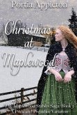 Christmas at Maplewood: A Pride and Prejudice Holiday Variation (The Maplewood Stables Saga, #3) (eBook, ePUB)
