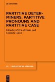 Partitive Determiners, Partitive Pronouns and Partitive Case (eBook, ePUB)