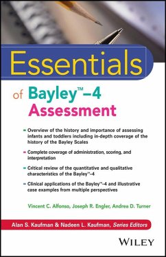 Essentials of Bayley-4 Assessment (eBook, PDF) - Alfonso, Vincent C.; Engler, Joseph R.; Turner, Andrea D.