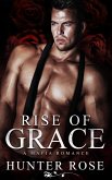 Rise of Grace (Reign of Anarchy, #0) (eBook, ePUB)