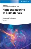 Nanoengineering of Biomaterials (eBook, ePUB)