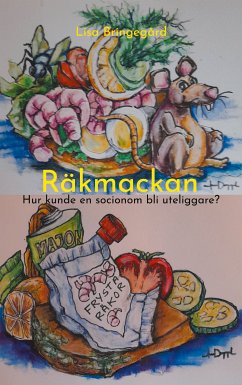 Räkmackan (eBook, ePUB) - Bringegård, Lisa