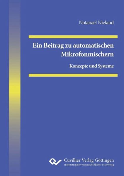 Ein Beitrag zu automatischen Mikrofonmischern (eBook, PDF)