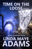 Time on the Loose (eBook, ePUB)