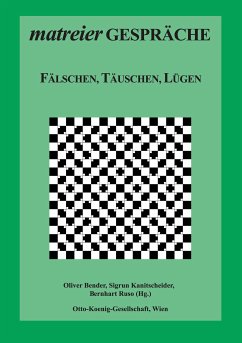 Fälschen, Täuschen, Lügen (eBook, ePUB)