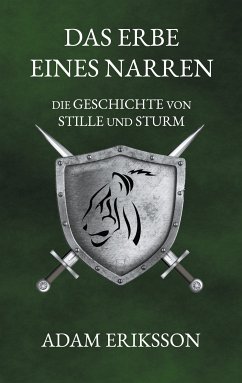 Das Erbe eines Narren (eBook, ePUB) - Eriksson, Adam