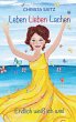 Leben, Lieben, Lachen - endlich weiß... - Bild 1