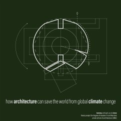 how architecture can save the world from global climate change (eBook, ePUB)
