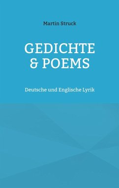 Gedichte & Poems (eBook, ePUB) - Struck, Martin