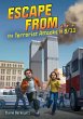 Escape from . . . the Terrorist Attacks... - Bild 1