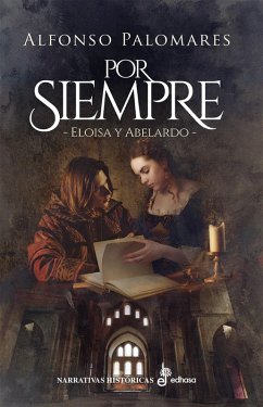 Cover Por siempre. Abelardo y Eloísa (eBook, ePUB)