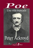Poe. Una vida truncada (eBook, ePUB)