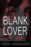 Blank Lover (eBook, ePUB) Blank Lover (eBook, ePUB)