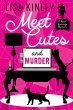 Meet Cutes and Murder (A Hazel Hastings... - Bild 1