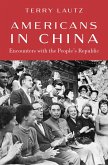 Americans in China (eBook, ePUB)
