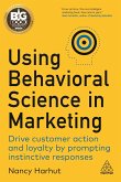 Using Behavioral Science in Marketing