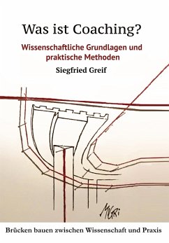 Was ist Coaching? - Greif, Siegfried