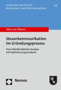 Steuerkommunikation im Gründungsprozess - van Eikeren, Alina