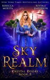 Sky Realm (Crystal Doors, #3) (eBook, ePUB)