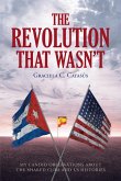 The Revolution that Wasn't (eBook, ePUB)