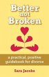 Better not Broken (eBook, ePUB) - Bild 1