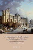 An Introduction to Hegel's Lectures on the Philosophy of Religion (eBook, ePUB)