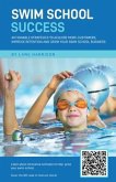 Swim School Success (eBook, ePUB)