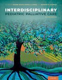 Interdisciplinary Pediatric Palliative Care (eBook, PDF)