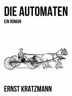 Die Automaten (eBook, ePUB)