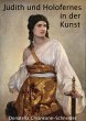 Judith und Holofernes in der Kunst... - Bild 1