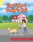 The The Tale of Teddy's Tail (eBook, ePUB)