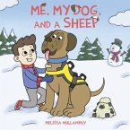 Me, My Dog, and a Sheep (eBook, ePUB)
