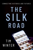 The Silk Road (eBook, PDF)